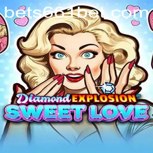 DiamondExplosionSweetLove: A Glimmering Adventure by 661bet