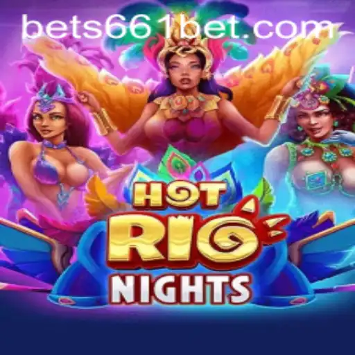 Discover the Excitement of HotRioNights: A Comprehensive Guide to the Game